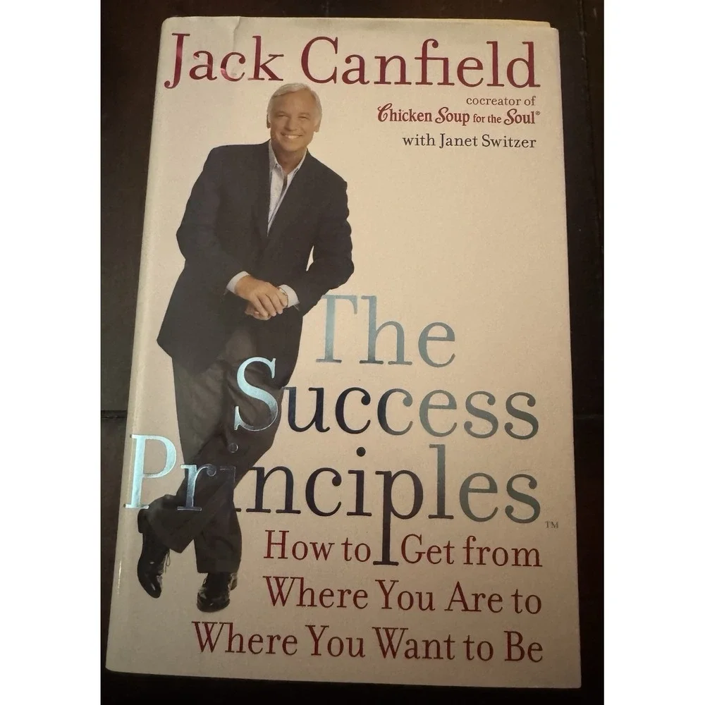 Jack Canfield The Success Principles HC 2004 Dust Jacket Personal Growth
